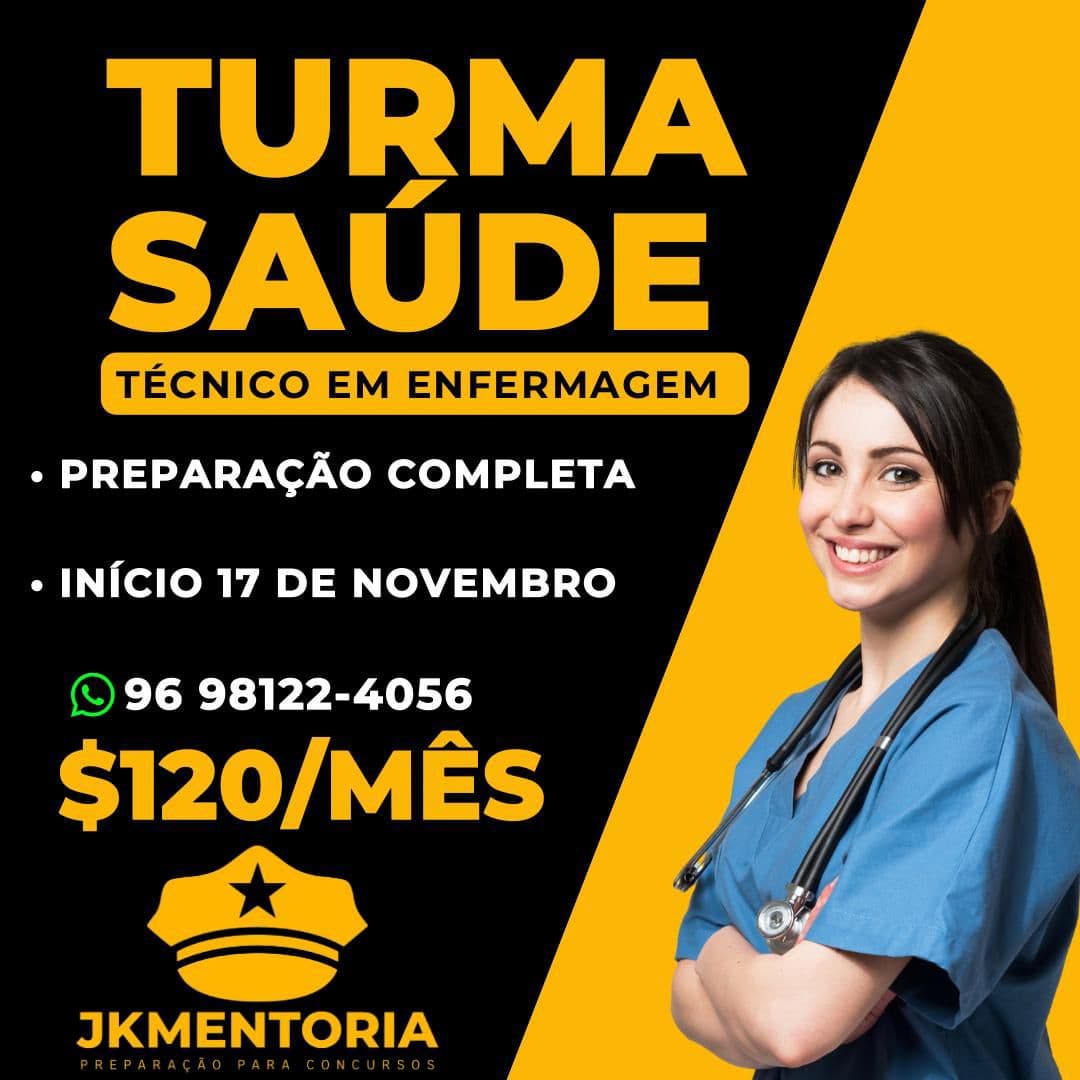 TURMA SAÚDE - TÉCNICO EM ENFERMAGEM