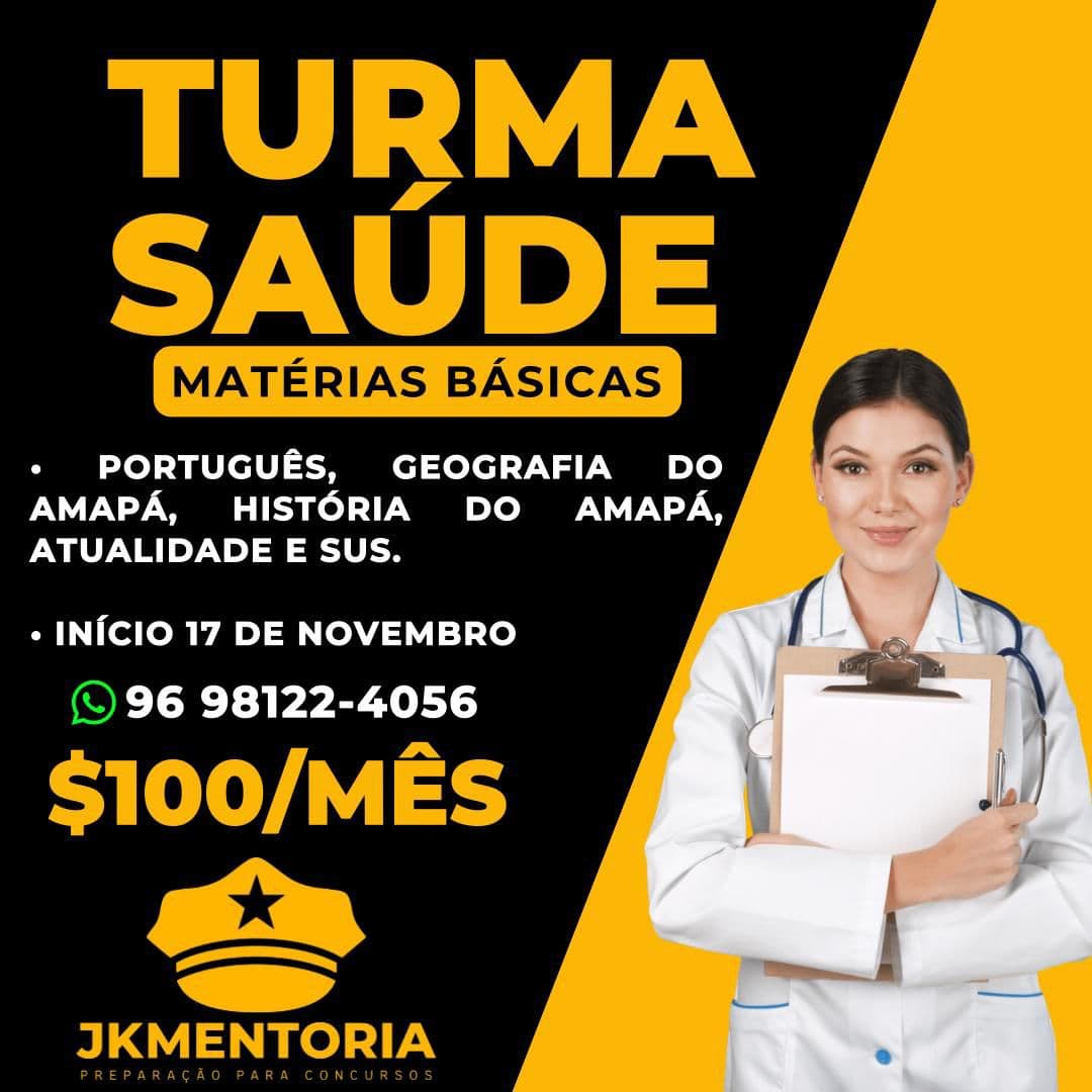 TURMA SAÚDE - MATÉRIAS BÁSICAS (TODOS OS CARGOS)